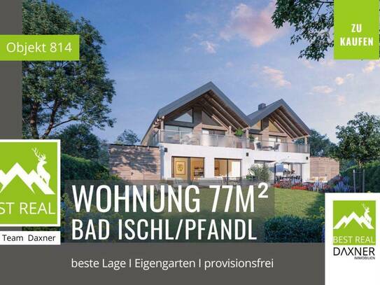 Erstbezug: Hochwertige Neubau - Gartenwohnung in Bad Ischl