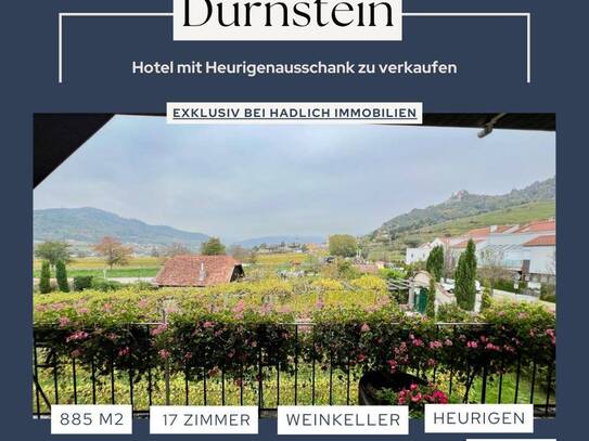 HOTEL GARNI MIT HEURIGENRESTAURANT in Herzen der WACHAU - DÜRNSTEIN zu verkaufen!