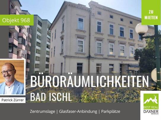 Büroräumlichkeiten in historischer Liegenschaft im Zentrum von Bad Ischl