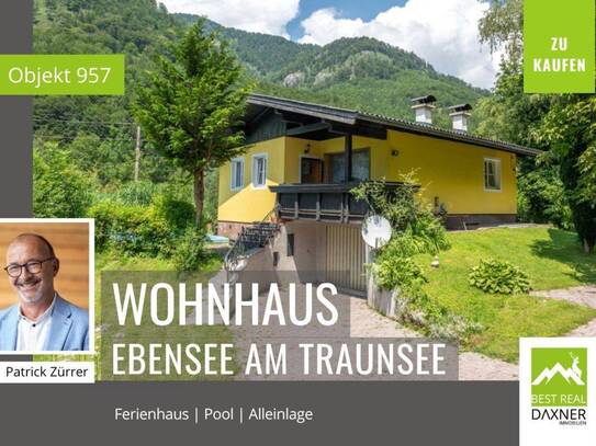 Einzigartig! Entzückendes Ferienhaus / Wohnhaus am Traunfluss