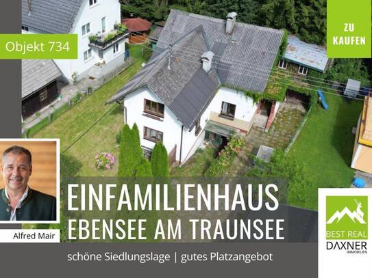 Einfamilienhaus mit Sanierungsbedarf in Ebensee am Traunsee