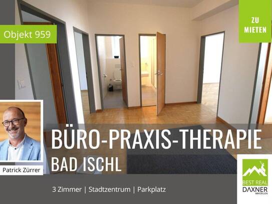 Büro / Praxis / Therapie / Kanzlei im Herzen von Bad Ischl