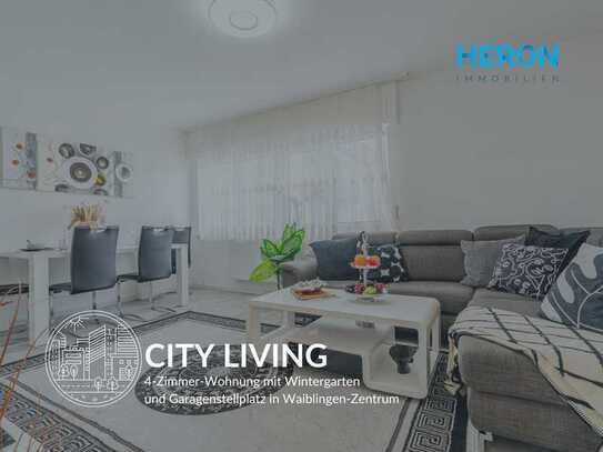 CITY LIVING – 4-Zimmer-Wohnung mit Wintergarten und Garagenstellplatz in Waiblingen-Zentrum