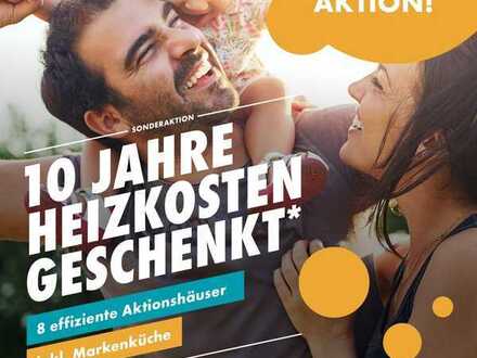 Aktionshaus Save 2 ****** inkl. Grundstück - 10 Jahre Heizkosten geschenkt*