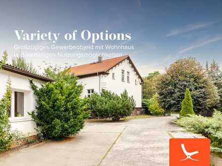 Variety of Options - Großzügiges Gewerbeobjekt mit Wohnhaus und vielfältigen Nutzungsmöglichkeiten