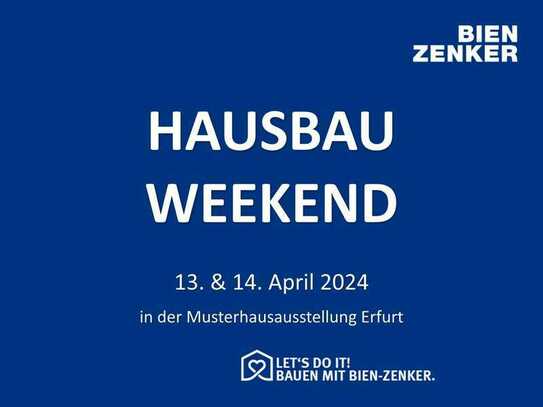 Familienzeit ist das Wichtigste was wir haben! Bauen Sie jetzt mit unserer Best-Festpreisgarantie