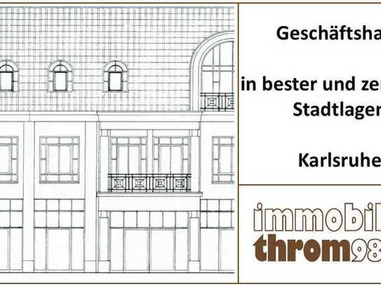 Geschäftshaus - beste Innenstadtlage - Karlsruhe