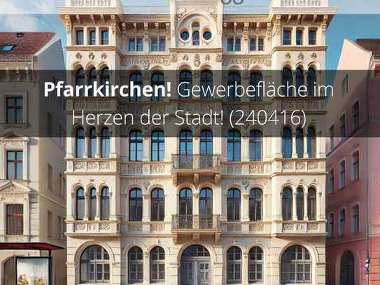 Pfarrkirchen! Gewerbefläche im Herzen der Stadt! (240416)