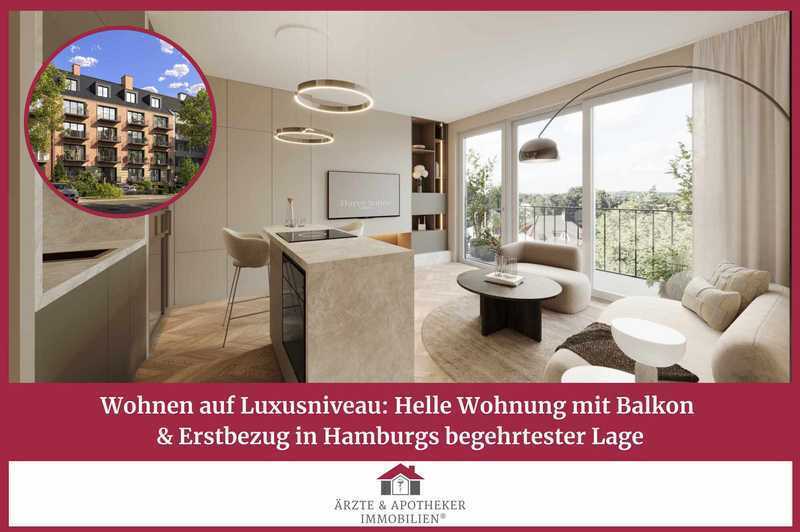 Wohnen auf Luxusniveau: Helle Wohnung mit Balkon & Erstbezug in Hamburgs begehrtester Lage