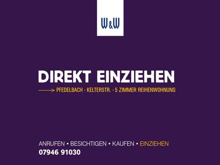 * Besichtigen * Kaufen * Direkt Einziehen * | 5-Zi.-Reihenwohnung inkl. Garten, EBK u. v. m.