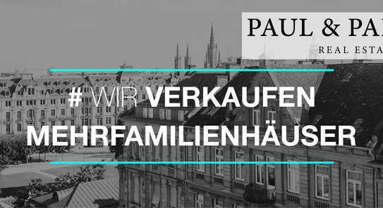 VORANKÜNDIGUNG *Paul & Partner* IM KIEZ IHR ZINSHAUS !