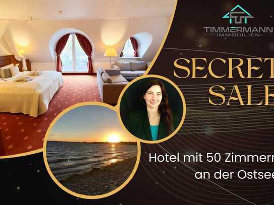 *Secret Sale* lukratives Hotel mit 50 Zimmern an der Ostsee