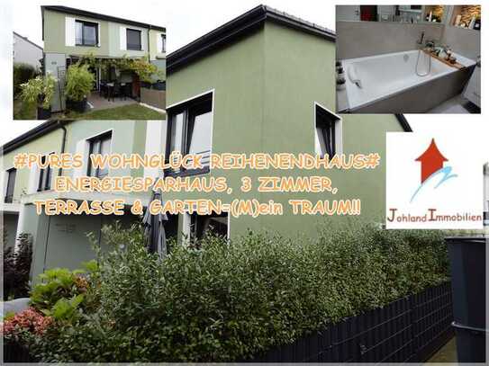 #PURES WOHNGLÜCK REIHENENDHAUS# ENERGIESPARHAUS, 3 ZIMMER, TERRASSE & GARTEN=(M)ein TRAUM!!