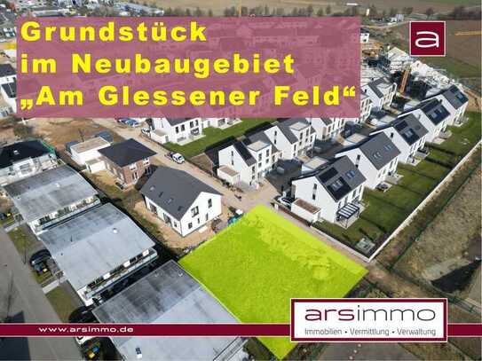 Traumhaftes Grundstück im Speckgürtel von Köln - Neubaugebiet "Am Glessener Feld" mit Baugenehmigung