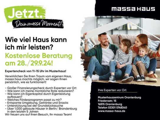 Finanzierungscheck am Tag der offenen Tür bei massa haus Oranienburg 28.09 & 29.09. 11-15 Uhr