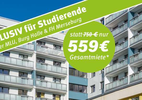 Exklusiv-Angebot für Studis der MLU, Burg oder FH Merseburg