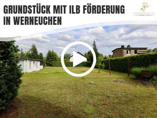 Grundstück zentral in Werneuchen mit ILB-Förderung bis zu 230.000€ zinsfreies Darlehen!