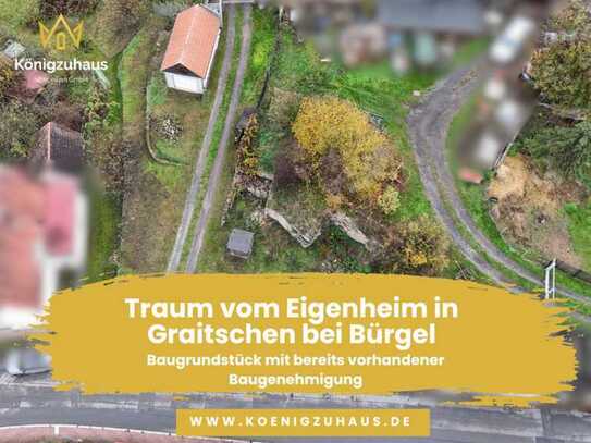 Traum vom Eigenheim in Graitschen bei Bürgel - Baugrundstück mit bereits vorhandener Baugenehmigung