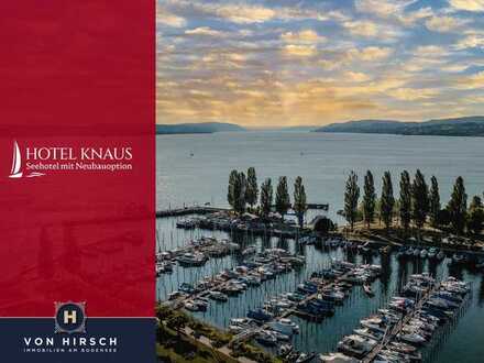 Hotel Knaus - Seehotel mit Neubauoption