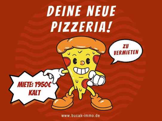 NEU/NEW*** Sehr gut laufende Pizzeria abzugeben / ohne Provision!