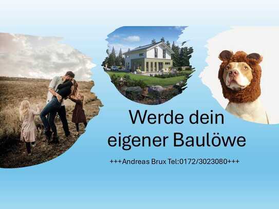 +++ Dein Hausbautraum für die ganze Familie, worauf wartest du!?+++ Tel:0172/30 23 080 Andreas Brux