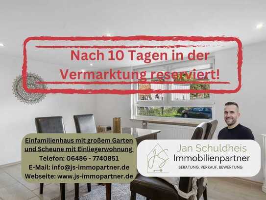 Einfamilienhaus mit großem Garten und Scheune mit Einliegerwohnung