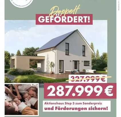 Das AKTIONSHAUS Step 3 -Doppel gefördert zum Spitzenpreis!