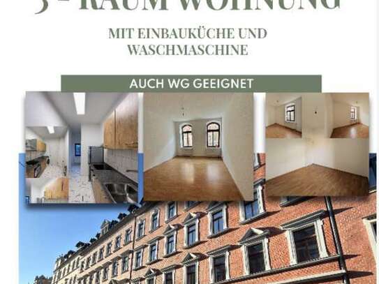 **schöne 3-Raum-Wohnung**mit neuer EBK + Waschmaschine!!***