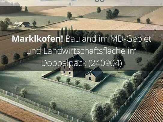 Marklkofen! Bauland im MD-Gebiet und Landwirtschaftsfläche im Doppelpack (240904)