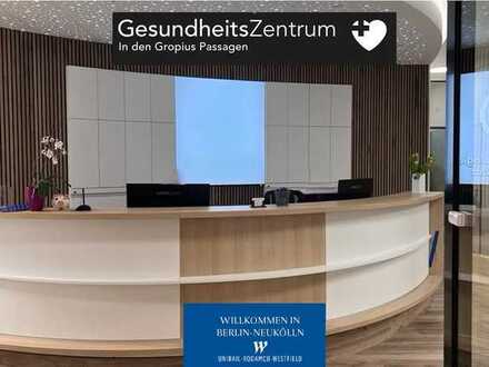 Ihre Praxisfläche in den Gropius Passagen Berlin