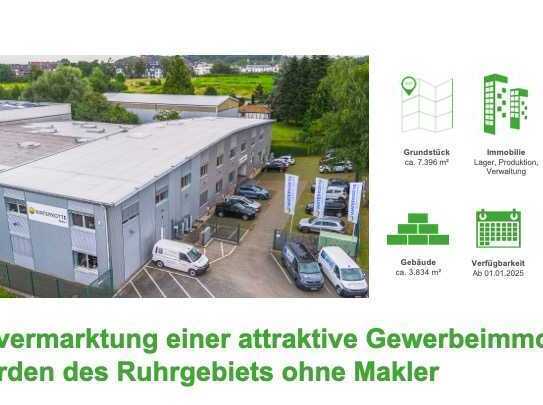 Eigenvermarktung einer attraktive Gewerbeimmobilie im Norden des Ruhrgebiets ohne Makler