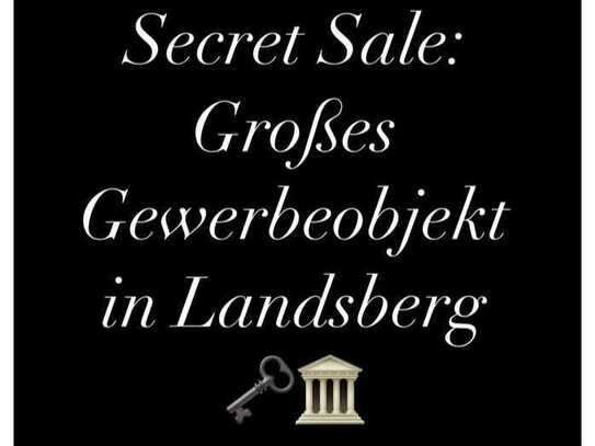 SECRET SALE: Großzügiges Gewerbeobjekt mit Bürobereich, Hallenflächen & Außenflächen - 6-7% Rendite!