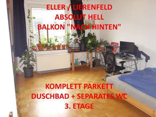 ELLER/LIERENFELD BALKON KOMPLETT PARKETT WEIßES DUSCHBAD + SEPARATES WC ABSOLUT HELL 3. ETAGE