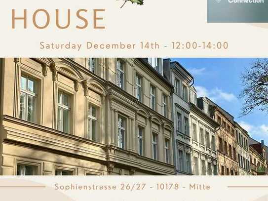 Open House. Saturday 14th December. 12:00 - 14:00. Sophienstrasse 26/27