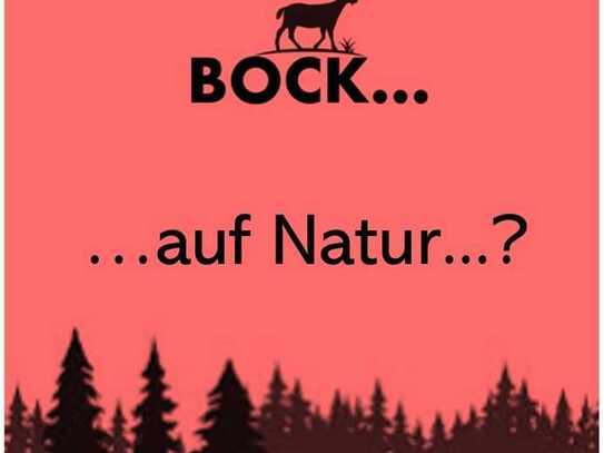 Bock auf Natur?