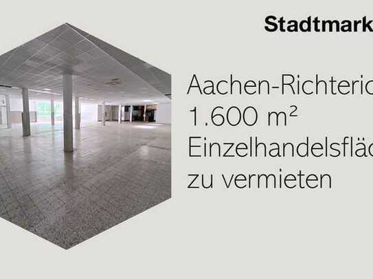 Aachen-Richterich - 1.600 m² Einzelhandelsfläche zu vermieten