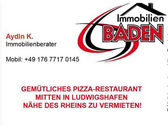 „GEMÜTLICHES PIZZA-RESTAURANT MITTEN IN LUDWIGSHAFEN NÄHE DES RHEINS ZU VERMIETEN!“