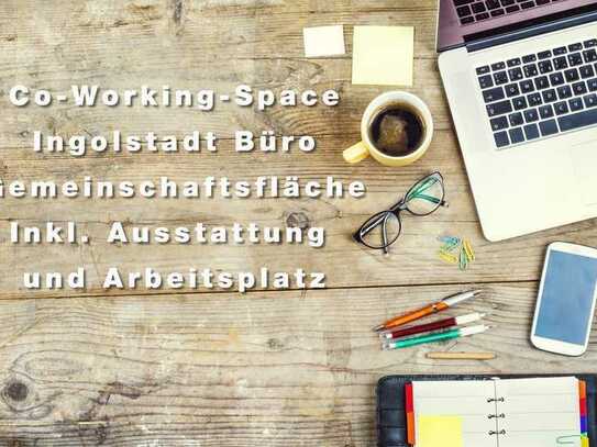 Co-Working-Space
Ingolstadt Büro - Gemeinschaftsfläche
Inkl. Ausstattung und Arbeitsplatz