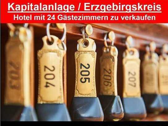 Kapitalanlage - Hotel mit 24 Zimmern im Erzgebirgskreis