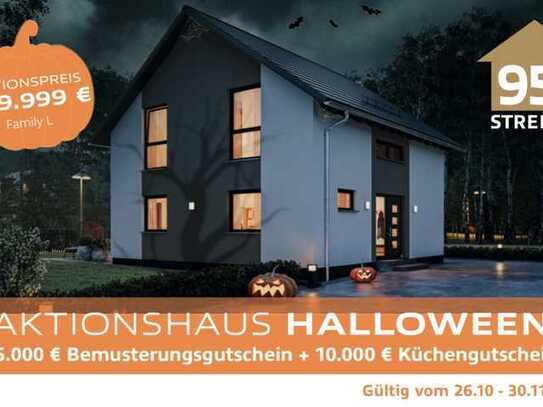 STREIF-HALLOWEENAKTION - Ihr modernes Traumhaus!