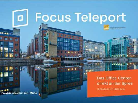 Focus Teleport - direkt an der Spree - 313 m² Büro - Komplett neuer Ausbau!