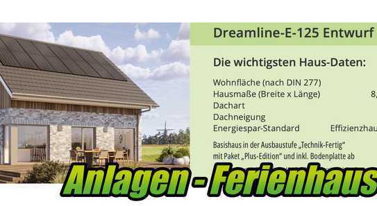 Ferienhaus und Geldverdienen Preis inkl Grundstücke PV Anlage und KFW 40 - QNG