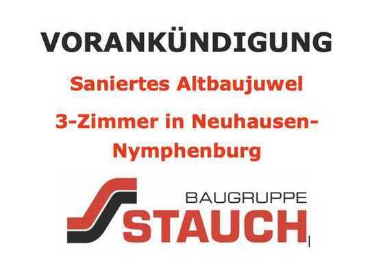 VORANKÜNDIGUNG - kernsanierte und charmante Altbauwohnung in Neuhausen-Nymphenburg