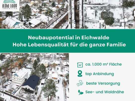Ein Zuhause für Generationen: Ihr großes Baugrundstück in Eichwalde - Träume erfüllen!