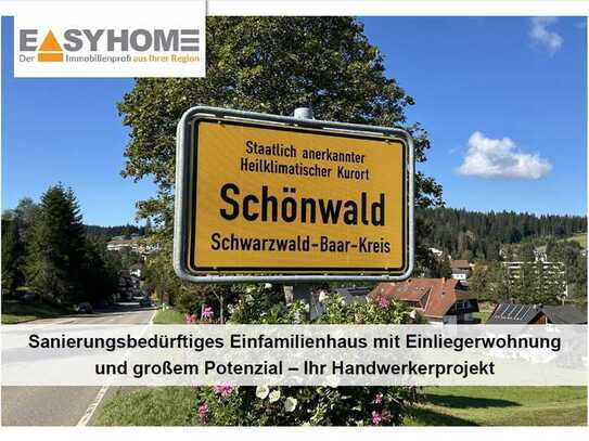 sanierungsbedürftiges Einfamilienhaus mit Einliegerwohnung in Schönwald