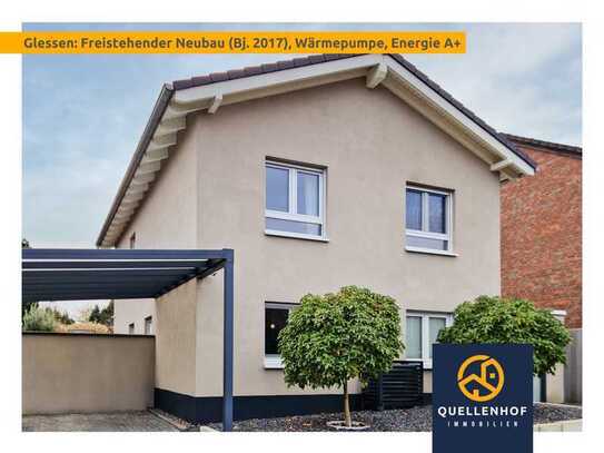 Glessen: Freistehend - toller Neubau (Bj. 2017) mit 4 Zi., Wärmepumpe, Energieklasse A+ & Südgarten!