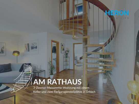 AM RATHAUS - 3-Zimmer-Maisonette-Wohnung mit einem Keller und zwei Tiefgaragenstellplätze in Urbach