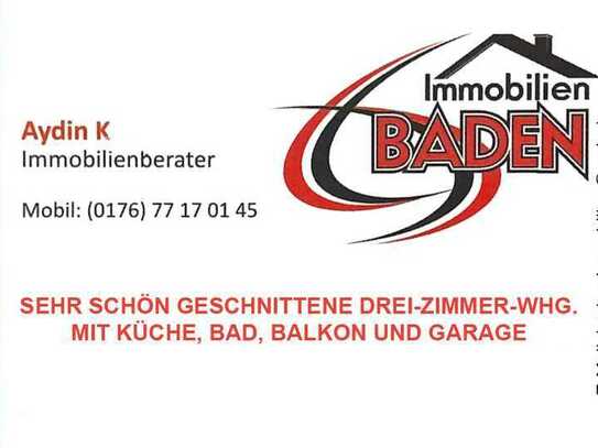 "SEHR SCHÖN GESCHNITTENE DREI-ZIMMER-WHG., KÜCHE, BAD, BALKON, GARAGE"