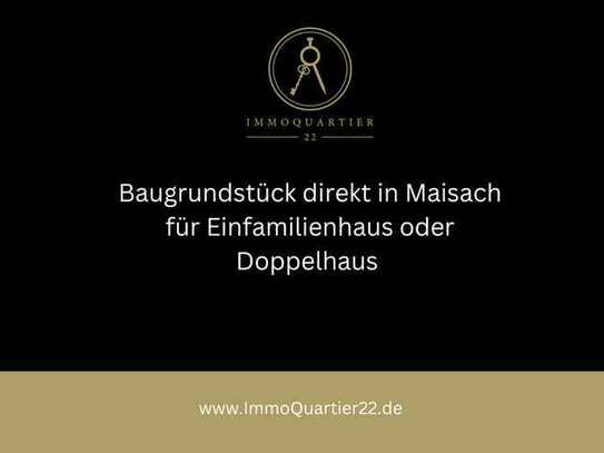 ++Baugrundstück für EFH oder DH direkt in Maisach++Nur wenige Gehminuten von Bahnhof entfernt!