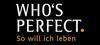 WHO‘S PERFECT - 21 MSB Invest GmbH